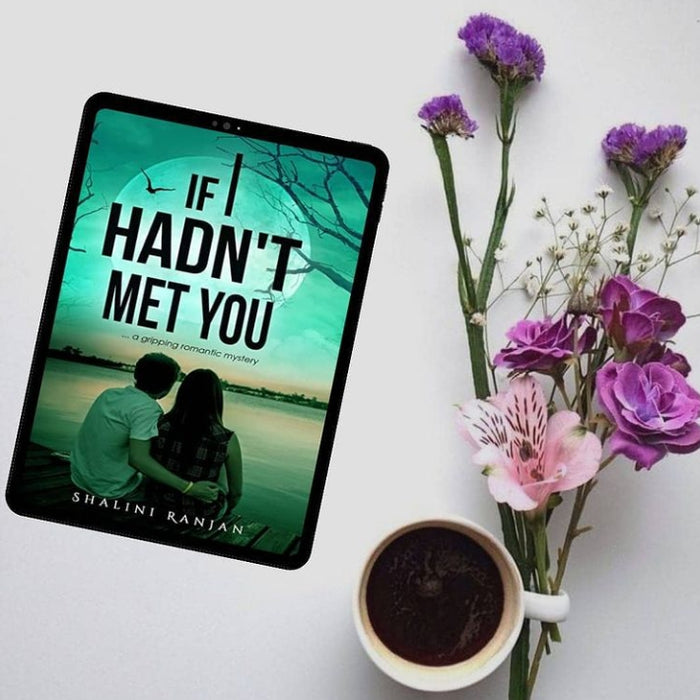 Book review: IF I HAD NOT MET YOU