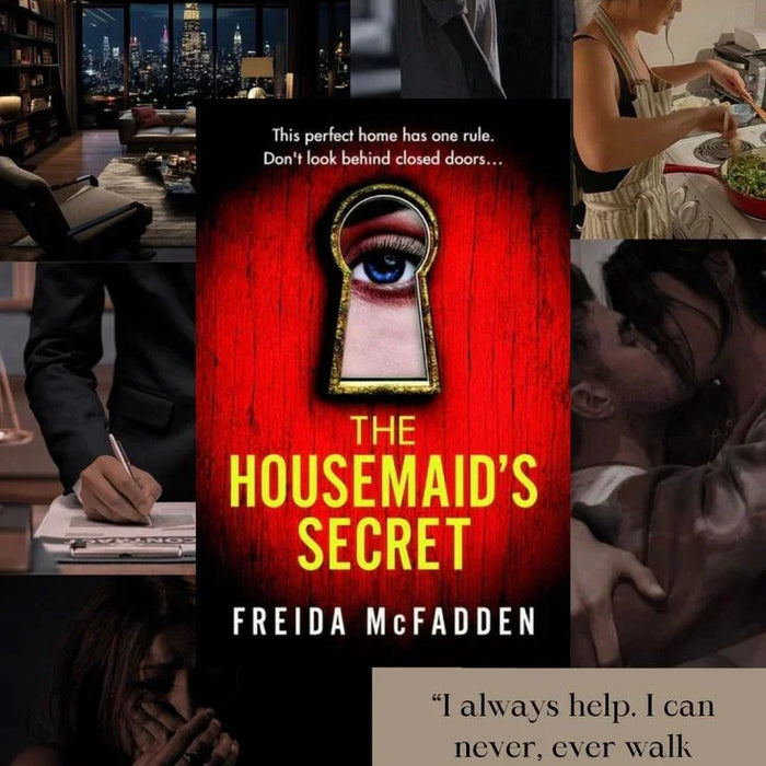 THE HOUSEMAID'S SECRET - Freida McFadden