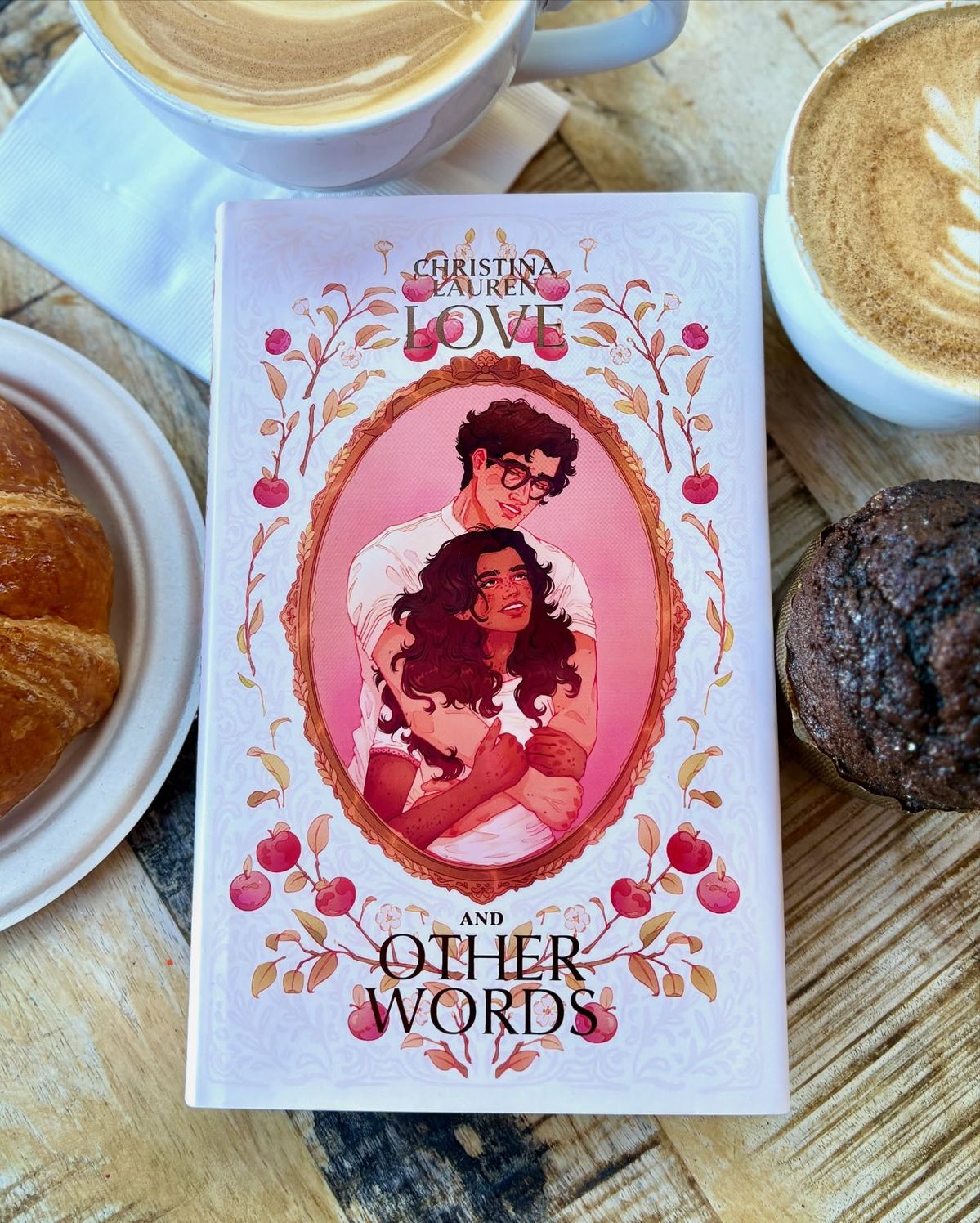 LOVE AND OTHER WORDS - Christina Lauren