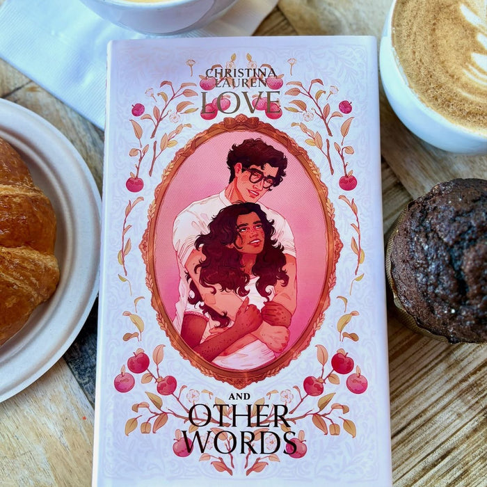 LOVE AND OTHER WORDS - Christina Lauren