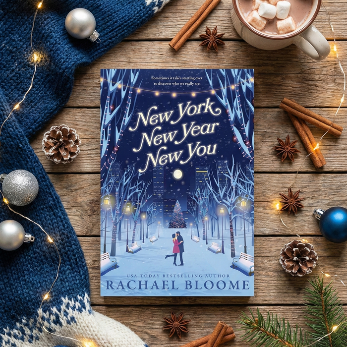 NEW YORK, NEW YEAR, NEW YOU - Rachael Bloome