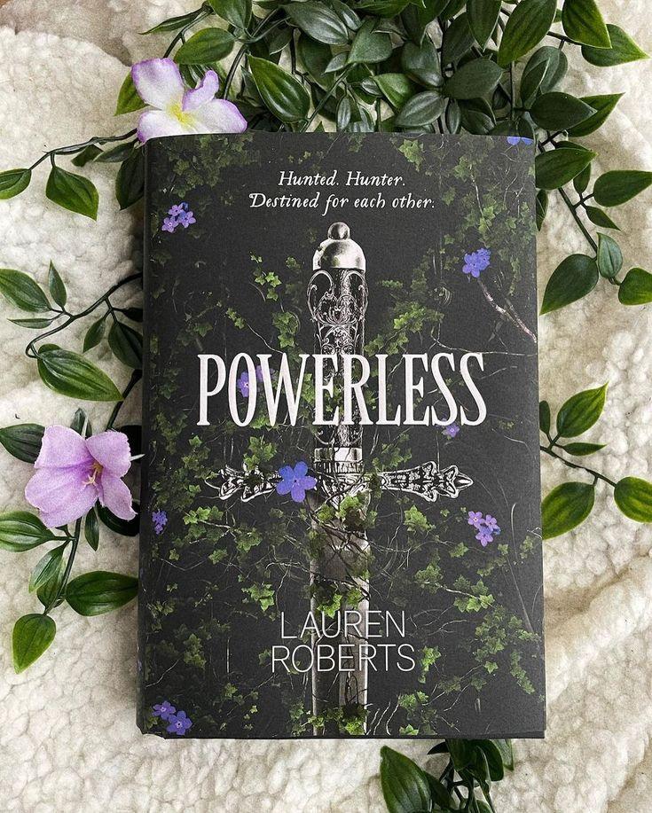 POWERLESS - Lauren Roberts