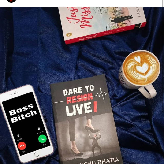DARE TO LIVE by Himanshu Bhatia