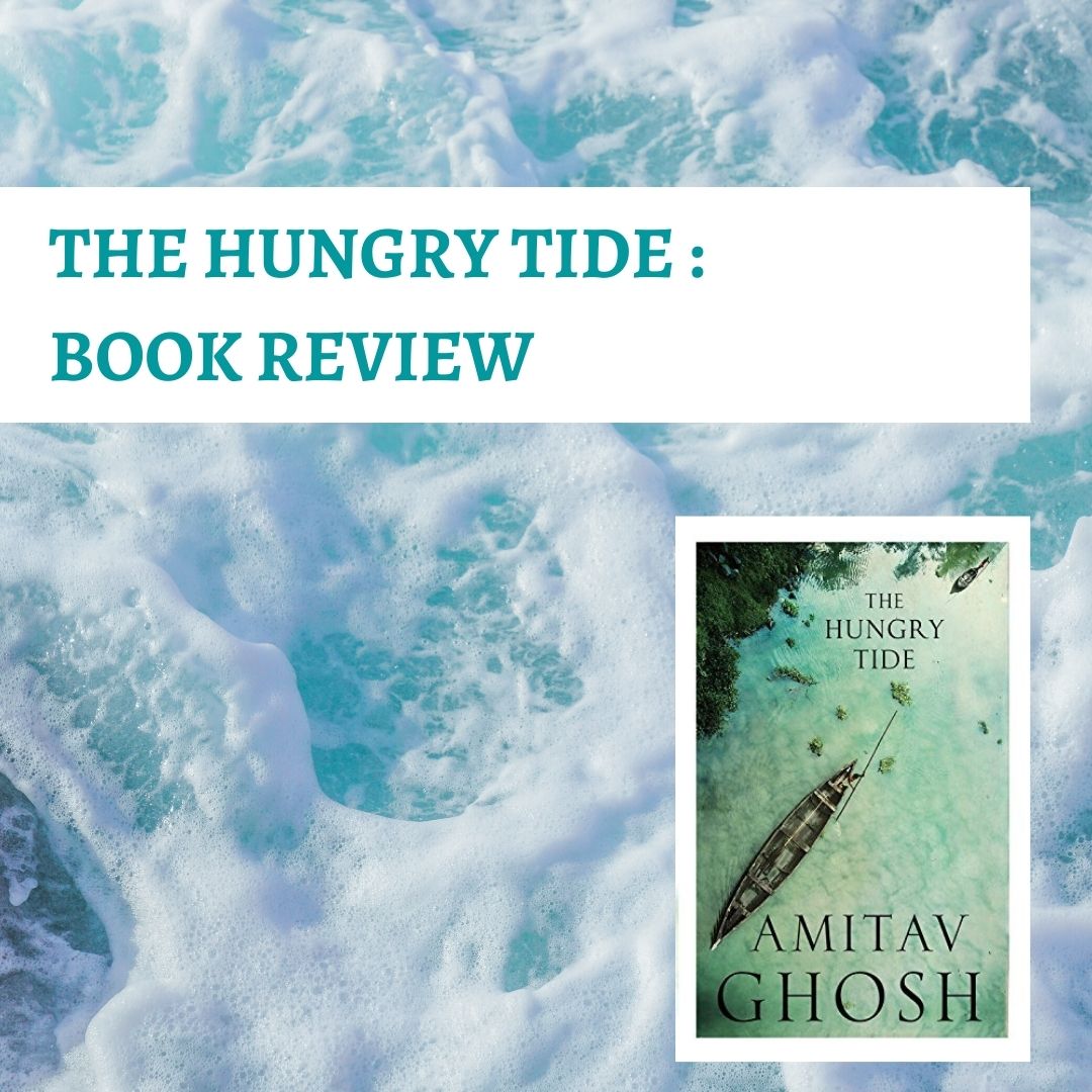 Book Review : THE HUNDRY TIDE