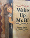 Wake Up, Mr. B.! By Penny Dale - old paperback - eLocalshop