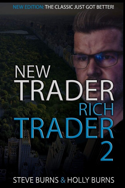 New Trader Rich Trader: 2nd Edition: Revised and Updated: 1 hardcover - eLocalshop