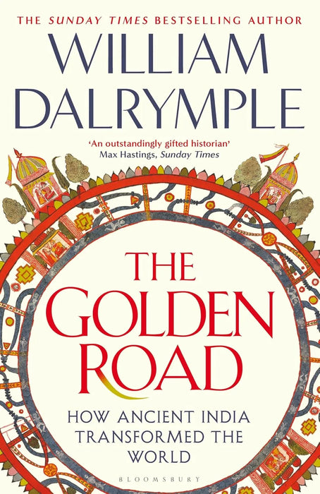 The Golden Road : How Ancient India Transformed the World paperbback - eLocalshop