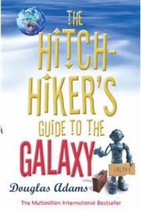 The Hitchhikers Guide to the Galaxy by Douglas Adams
