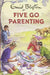 Five Go Parenting (Enid Blyton for Grown Ups) by Bruno Vincent - eLocalshop