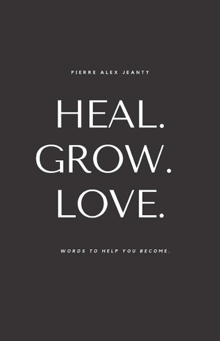 Heal Grow Love paperback - eLocalshop