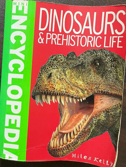 Mini Encyclopedia - Dinosaurs & Prehistoric Life by Miles Kelly - eLocalshop