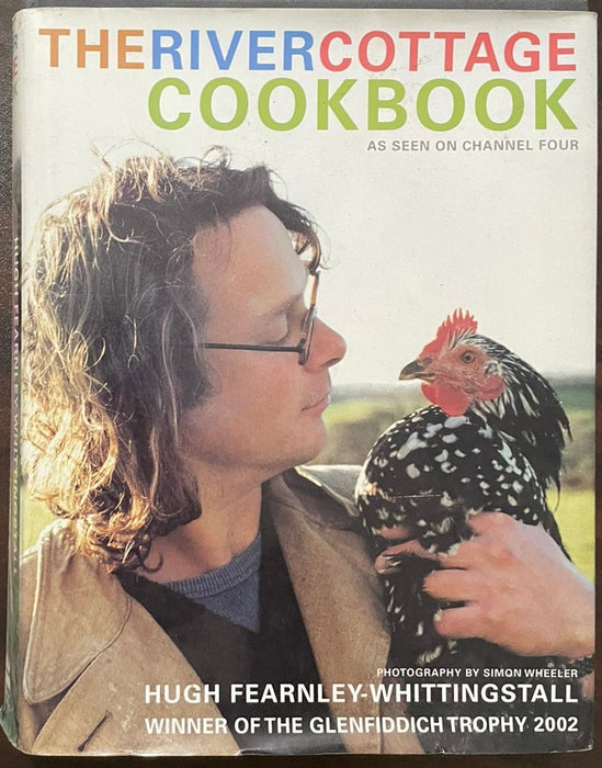 The River Cottage Cookbook by Hugh Fearnley-Whittingstall