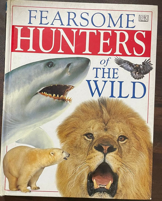 Fearsome Hunters of the Wild by Jane Donnelly - eLocalshop