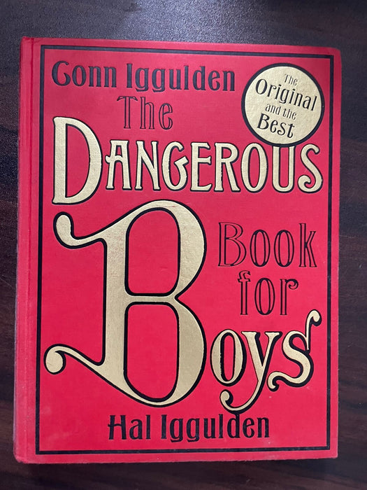 The Dangerous Book for Boys by Con Lggulden - eLocalshop