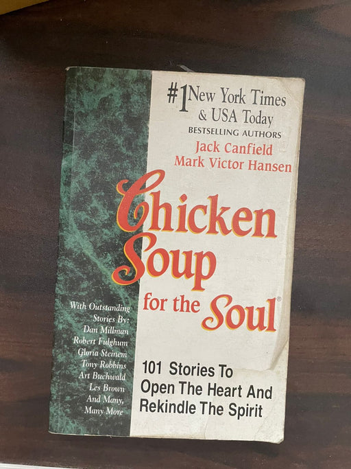 Chicken Soup for the Soul: 101 Stories to Open the Heart & Rekindle the Spirit by Jack Canfield - eLocalshop