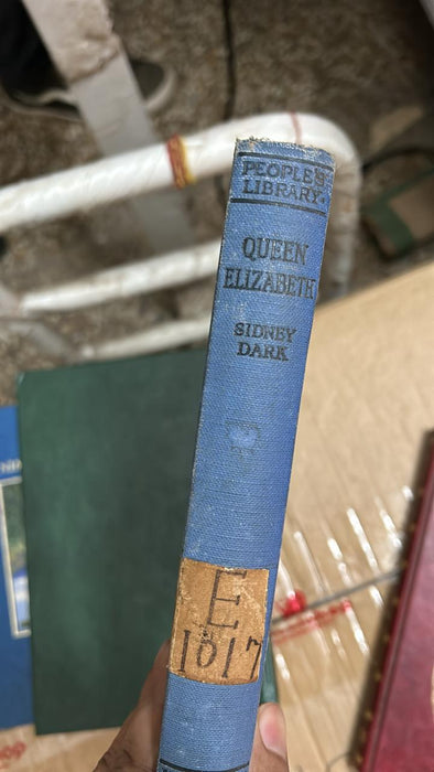 Queen Elizabeth by Sidney Dark  - old hardcover - eLocalshop