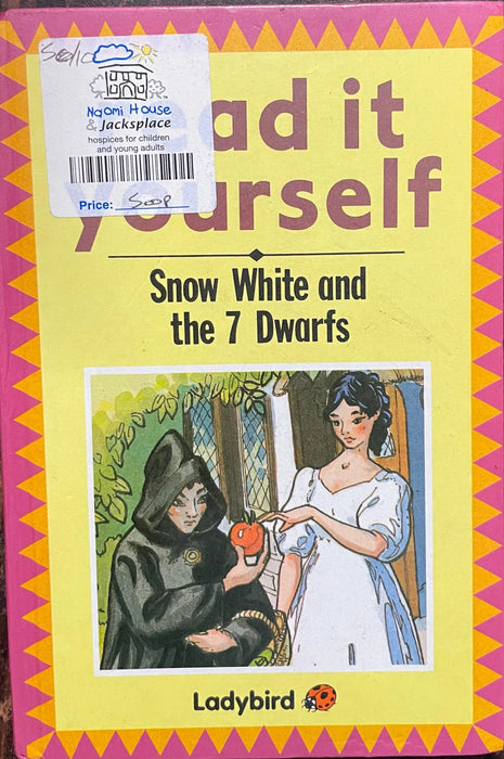 Snow white and 7 dwarfs (Read it Yourself - Level 2)