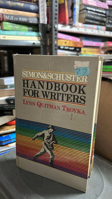 Simon and Schuster Handbook for Writers by Lynn Quitman Troyka - old hardcover