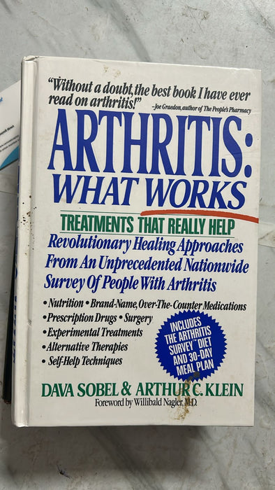 Arthritis: What Works by Dava Sobel - old hardcover