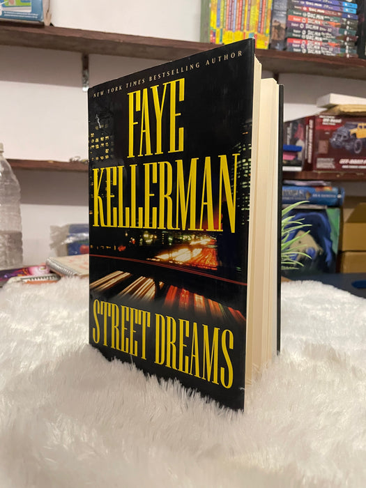 Street Dreams by Faye Kellerman