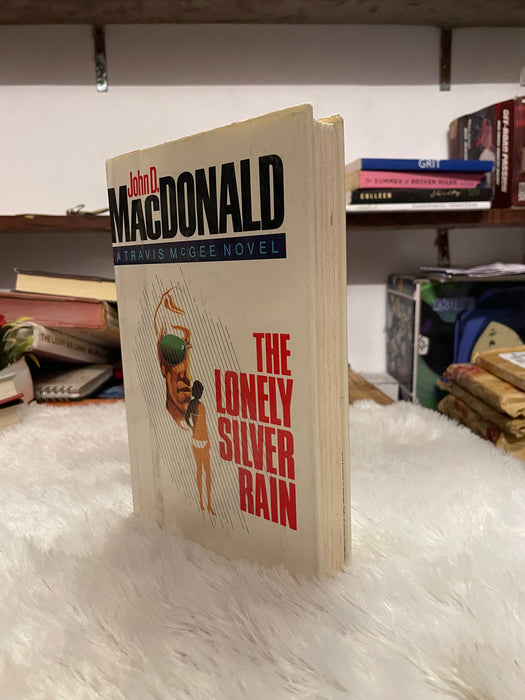 THE LONELY SILVER RAIN (The Travis McGee Series) by John D. MacDonald - old hardcover