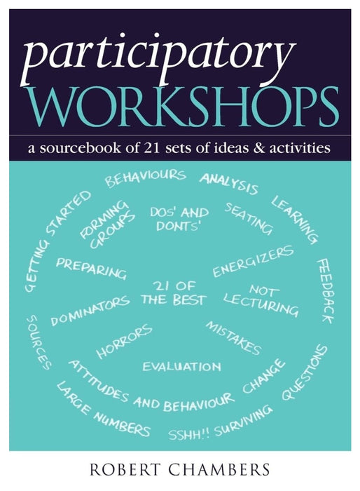 Participatory Workshops: A Sourcebook of 21 Sets of Ideas and Activities (old book) - eLocalshop