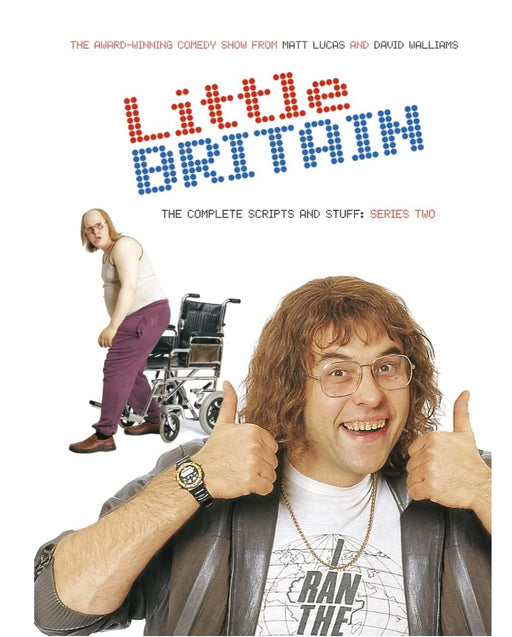 Little Britain: The Complete Scripts and Stuff: Series Two (old book) - eLocalshop