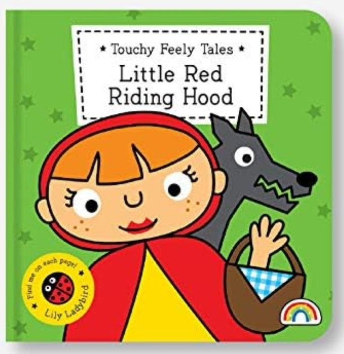 Little Red Riding Hood (Touchy Feely Tales)- Board Book (New)