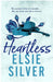Heartless (Special Edition): 2 (Chestnut Springs) Paperback by Elsie Silver - eLocalshop