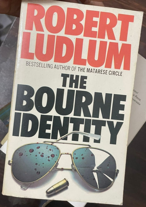 The Bourne Identity: A Novel by Robert Ludlum