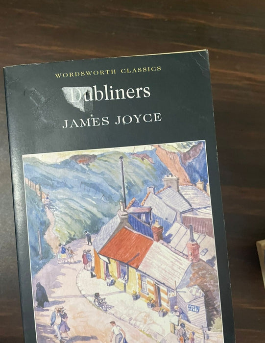 DUBLINERS by James Joyce
