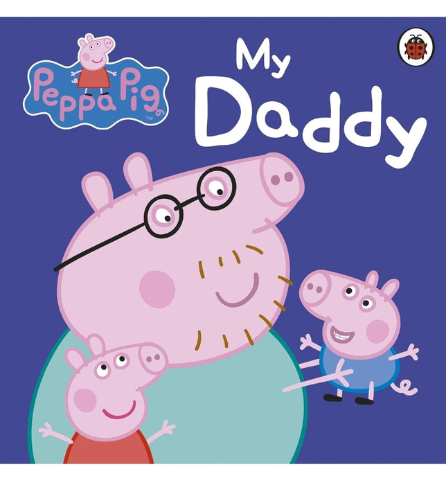 PEPPA PIG :  MY Daddy STORYBOOK - old boardbook - eLocalshop