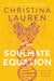 The Soulmate Equation by Christina Lauren - eLocalshop
