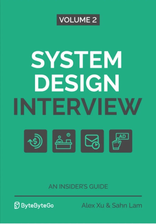 System Design Interview - An Insider's Guide: Volume 2 by Sahn Lam - eLocalshop