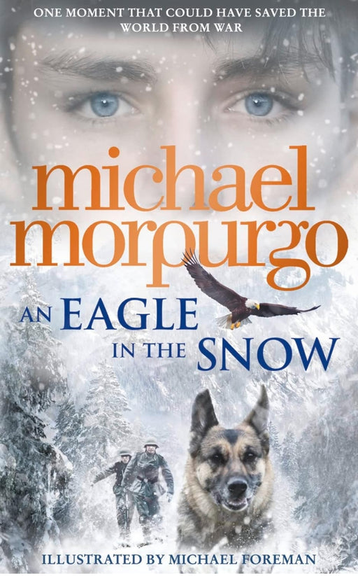 An Eagle in the Snow by Michael Morpurgo - old hardcover - eLocalshop