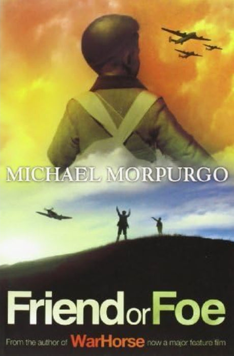 Friend or Foe by  Michael Morpurgo - old paperback