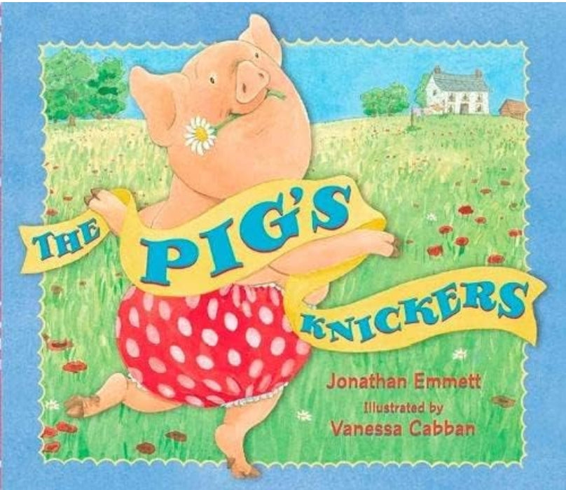 The Pig's Knickers by Jonathan Emmett - old paperback - eLocalshop