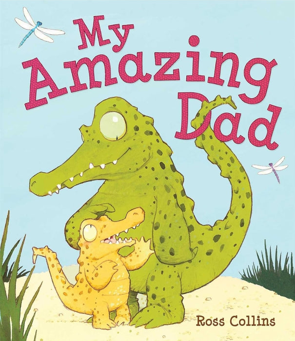 My Amazing Dad by Ross Collins - old paperback
