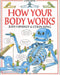 How Your Body Works by Judy Hindley - old paperback - eLocalshop