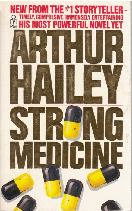Strong Medicine by Arthur Hailey - old paperback