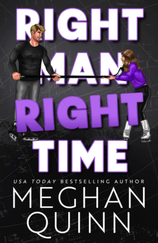 Right Man, Right Time by Meghan Quinn - eLocalshop