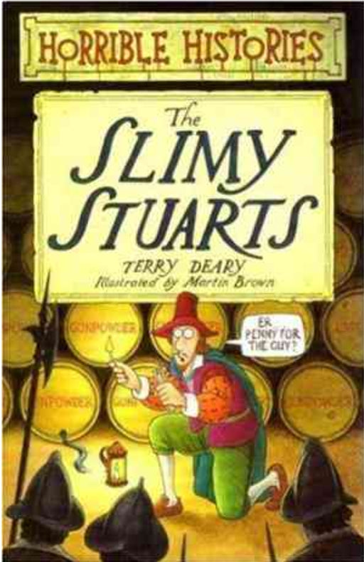 The Slimy Stuarts by Terry Deary- old paperback - eLocalshop