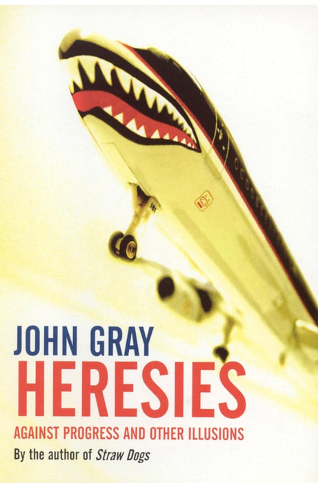 Heresies by John Gray - old paperback - eLocalshop