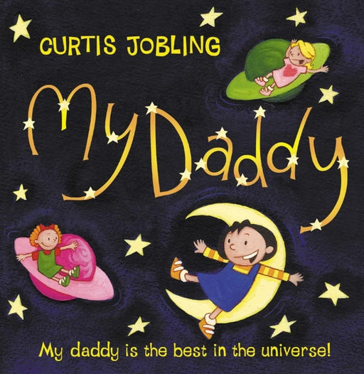 My Daddy by Curtis Jobling - old paperback - eLocalshop