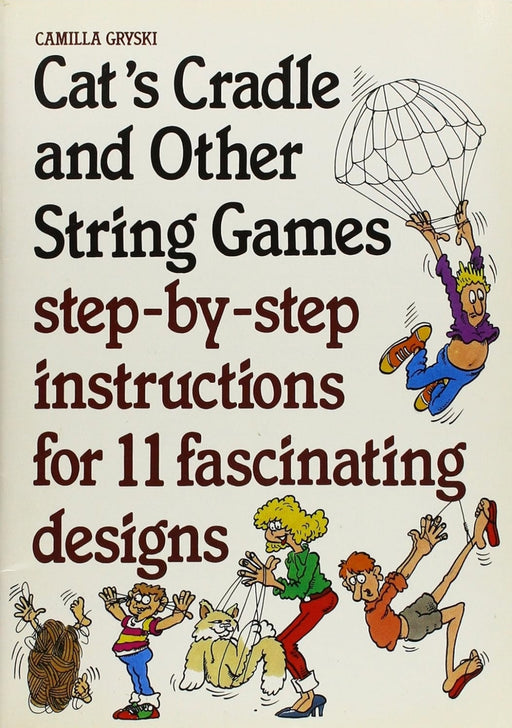 Cat's Cradle and Other String Games by Camilla Gryski - old paperback - eLocalshop