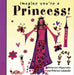 Imagine You're a Princess by Meg Clibbon - old paperback - eLocalshop