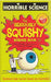 The Seriously Squishy Science Book (Horrible Science) - old paperback - eLocalshop