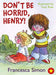 Don't be Horrid henry by Francesca Simon  - old paperback - eLocalshop