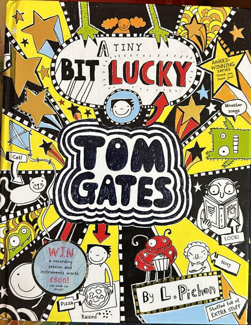 A Tiny Bit Lucky: 7 (Tom Gates) by Liz Pichon - old hardcover - eLocalshop