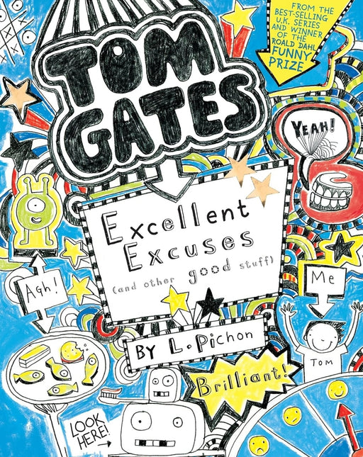 Tom Gates: Excellent Excuses (and Other Good Stuff): 2 -L Pichon - old paperback - eLocalshop